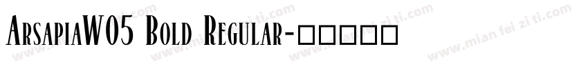 ArsapiaW05 Bold Regular字体转换
